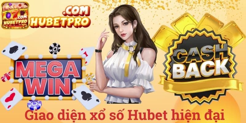 Giao diện xổ số Hubet hiện đại