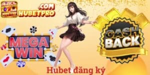 Đăng ký Hubet