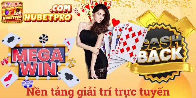 Nền tảng giải trí trực tuyến