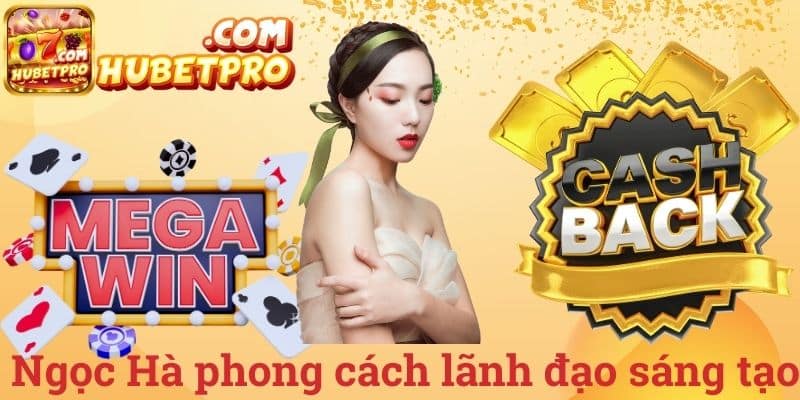 Ngọc hà phong cách lãnh đạo sáng tạo