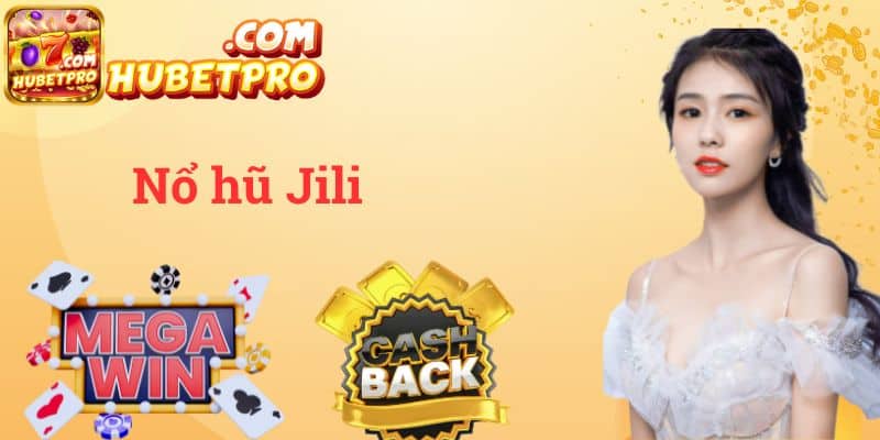 Nổ hũ Jili