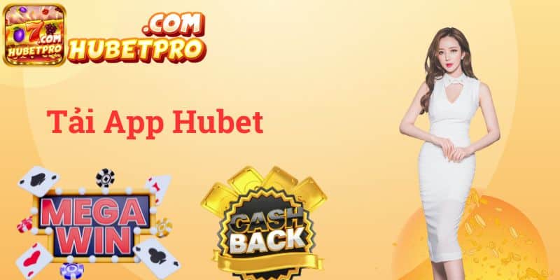 tải app Hubet