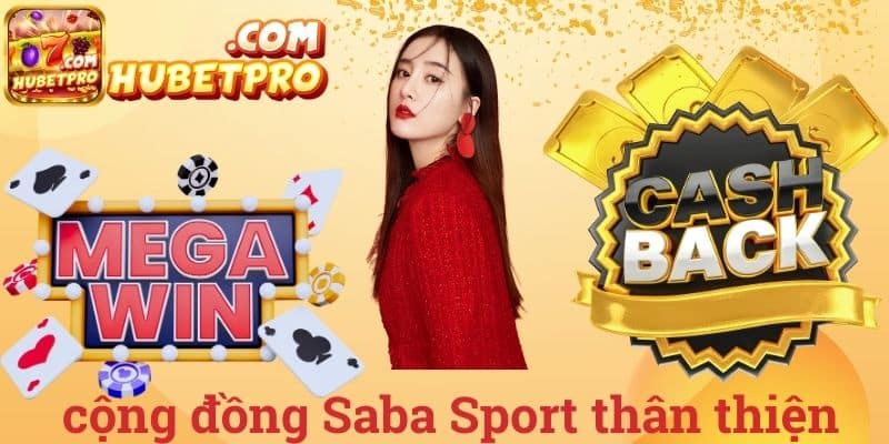 Cộng đồng Saba Sport thân thiện