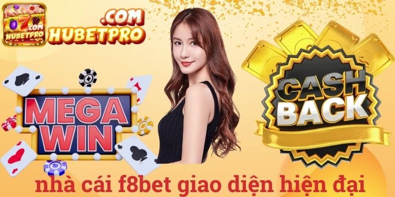 Nhà cái f8bet giao diện hiện đại