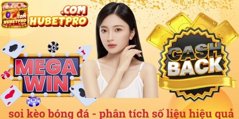 Soi kèo bóng đá - phân tích số liệu hiệu quả