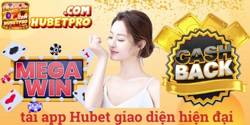 Tải app Hubet giao diện hiện đại