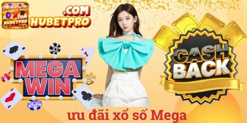 Ưu đãi xổ số Mega